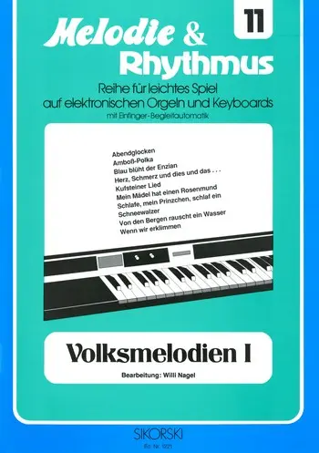 Cover: 9790003012018 | Melodie &amp; Rhythmus, Heft 11: Volksmelodien 1 | Songbuch (E-Orgel)