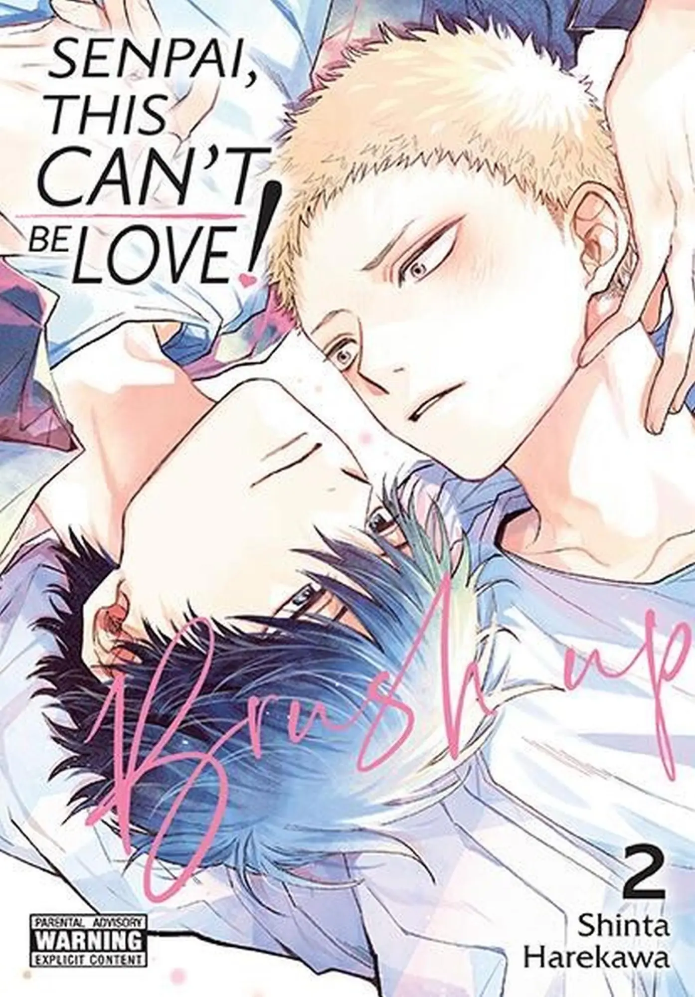 Cover: 9798855402018 | Senpai, This Can't Be Love! Brush Up, Vol. 2 | Shinta Harekawa | Buch