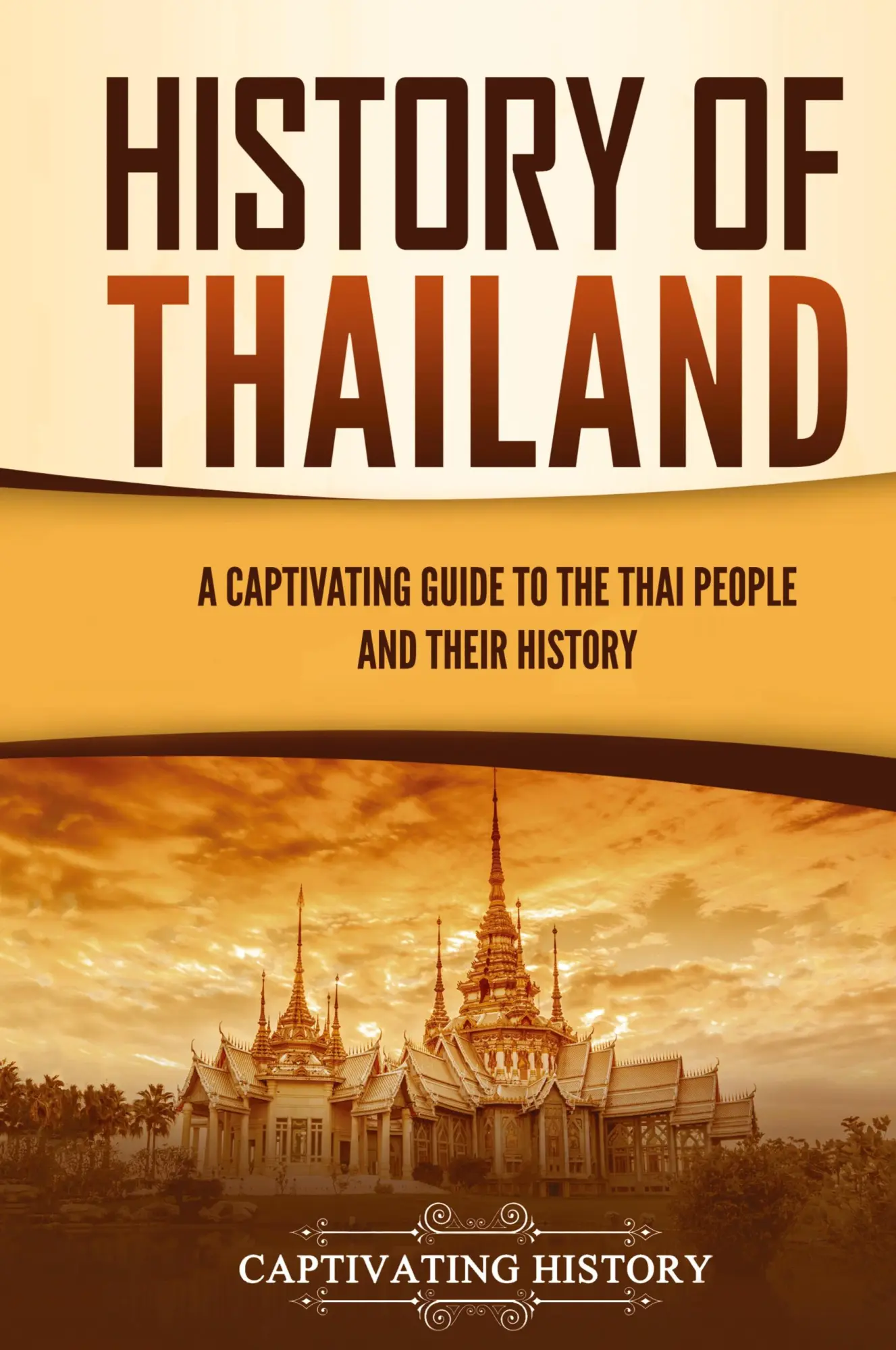 Cover: 9781637162118 | History of Thailand | Captivating History | Buch | Gebunden | Englisch