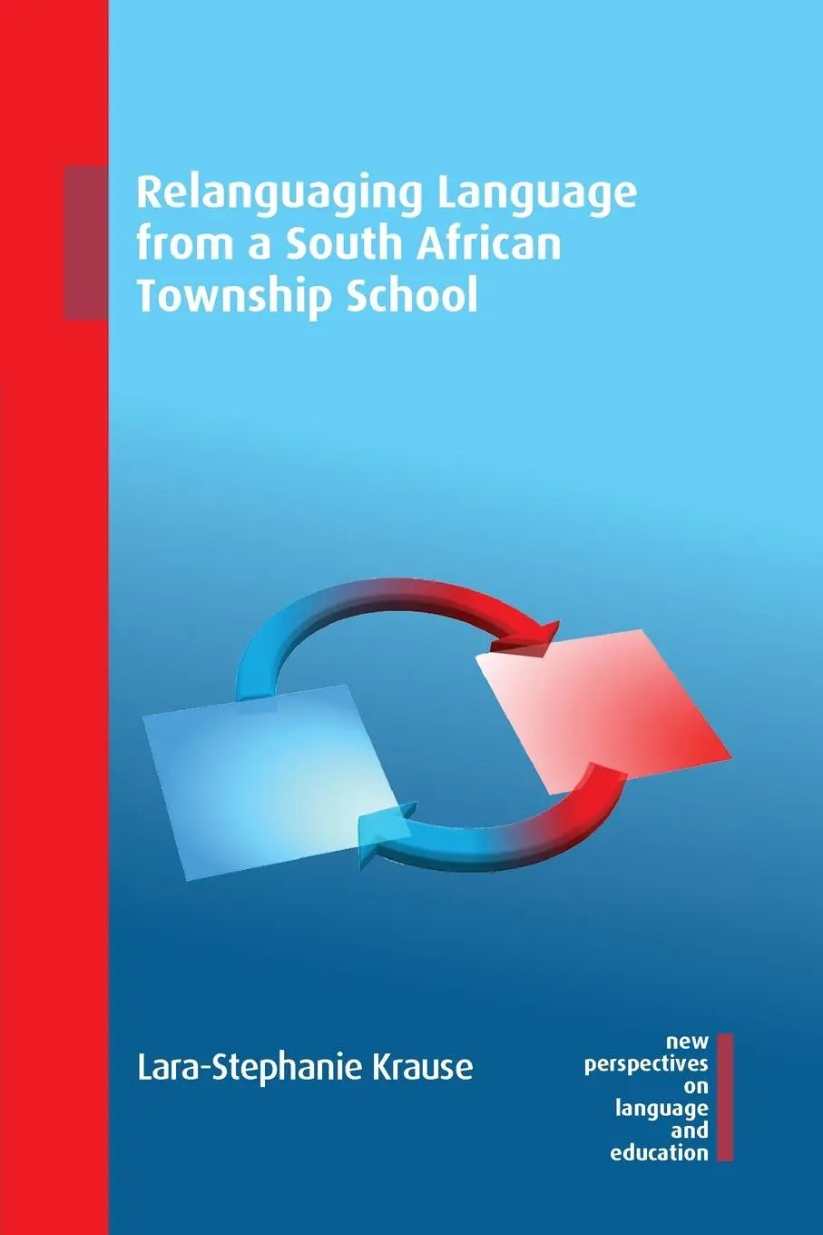 Cover: 9781800412118 | Relanguaging Language from a South African Township School | Buch