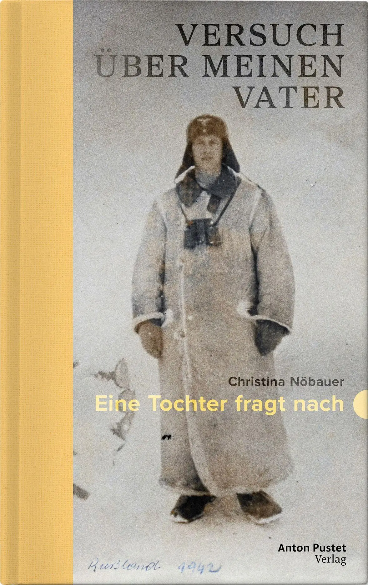 Cover: 9783702512118 | Versuch über meinen Vater | Eine Tochter fragt nach | Nöbauer | Buch