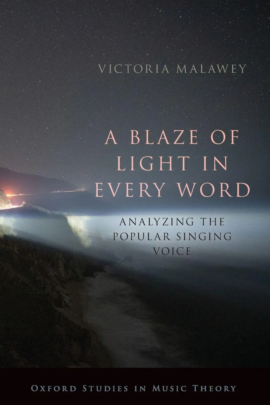 Cover: 9780190052218 | Blaze of Light in Every Word | Analyzing the Popular Singing Voice