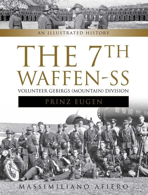Cover: 9780764352218 | The 7th Waffen- SS Volunteer Gebirgs (Mountain) Division Prinz Eugen