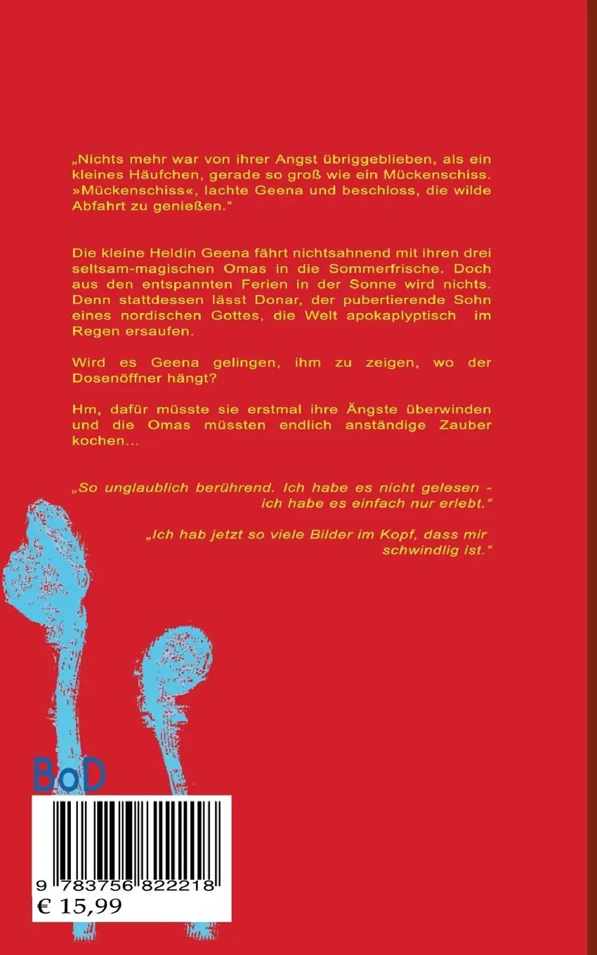 Rückseite: 9783756822218 | Geena und der Mückenschiss | Ein Funtasy-Roman | Alex Andresk | Buch