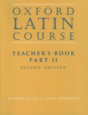 Cover: 9780199122318 | Balme, M: Oxford Latin Course:: Part II: Teacher's Book | Balme | Buch