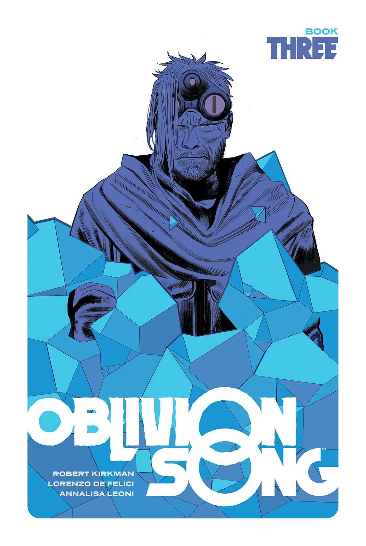 Cover: 9781534322318 | Oblivion Song by Kirkman &amp; de Felici Book 3 | Robert Kirkman | Buch