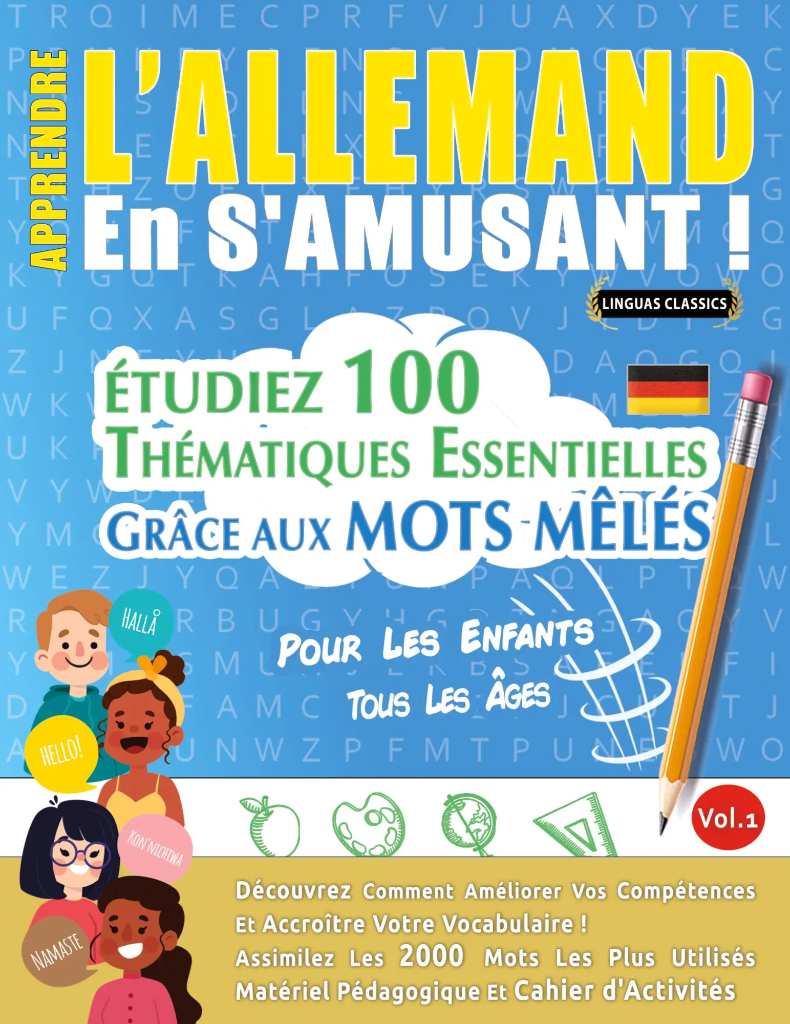 Cover: 9782385112318 | APPRENDRE L'ALLEMAND EN S'AMUSANT - POUR LES ENFANTS | Classics | Buch