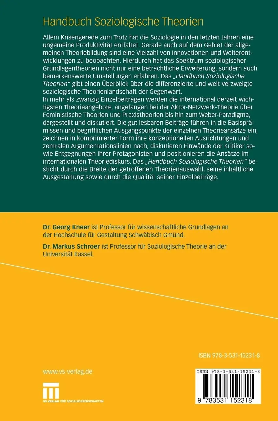 Rückseite: 9783531152318 | Handbuch Soziologische Theorien | Markus Schroer (u. a.) | Buch | vi