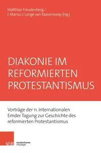 Cover: 9783788732318 | Diakonie im reformierten Protestantismus | Matthias Freudenberg | Buch