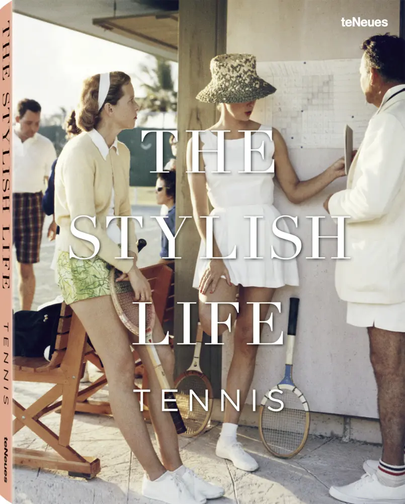 Cover: 9783832732318 | The Stylish Life Tennis, English edition | Ben Rothenberg | Buch