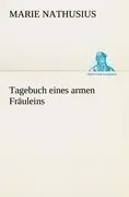 Cover: 9783842492318 | Tagebuch eines armen Fräuleins | Marie Nathusius | Taschenbuch | 2012