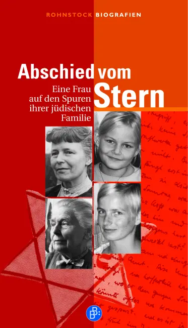 Cover: 9783866492318 | Abschied vom Stern | Eine Frau auf den Spuren ihrer jüdischen Familie
