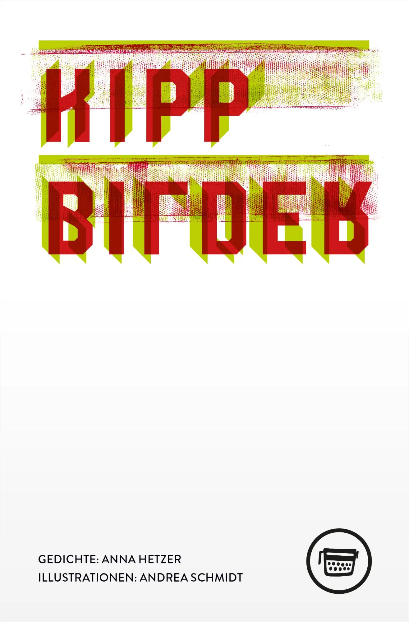 Cover: 9783945832318 | Kippbilder | Quartheft, Edition Belletristik Q73 | Anna Hetzer | Buch