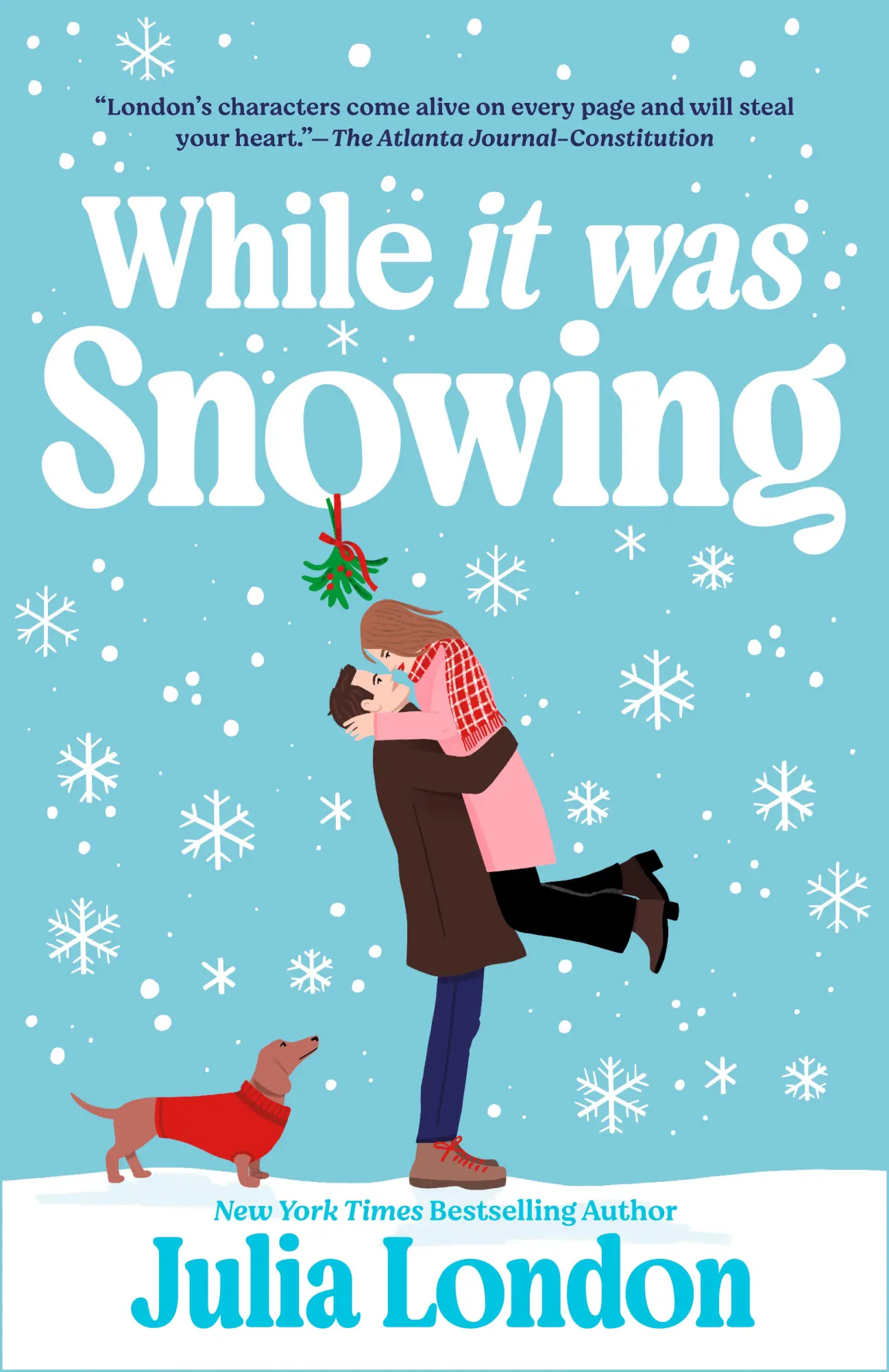 Cover: 9780451492418 | While It Was Snowing | Julia London | Taschenbuch | Englisch | 2025