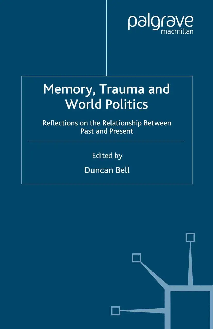 Cover: 9781349282418 | Memory, Trauma and World Politics | D. Bell | Taschenbuch | xiii
