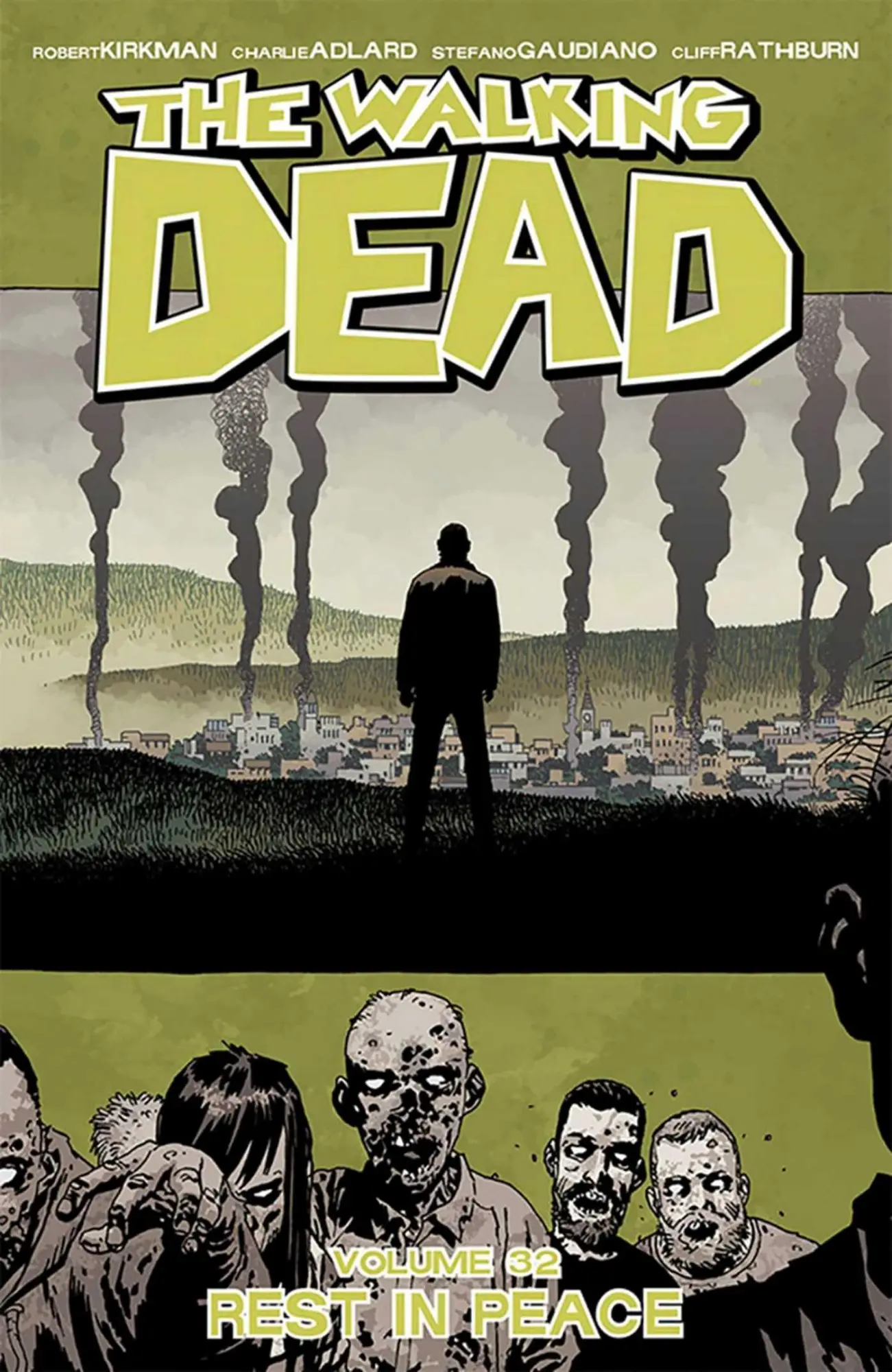 Cover: 9781534312418 | Walking Dead Volume 32: Rest in Peace | Robert Kirkman | Taschenbuch