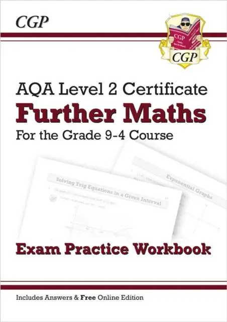Cover: 9781789082418 | AQA Level 2 Certificate in Further Maths: Exam Practice Workbook...