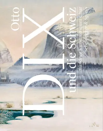 Cover: 9783039422418 | Otto Dix und die Schweiz | Stephan Kunz (u. a.) | Buch | 108 S. | 2024