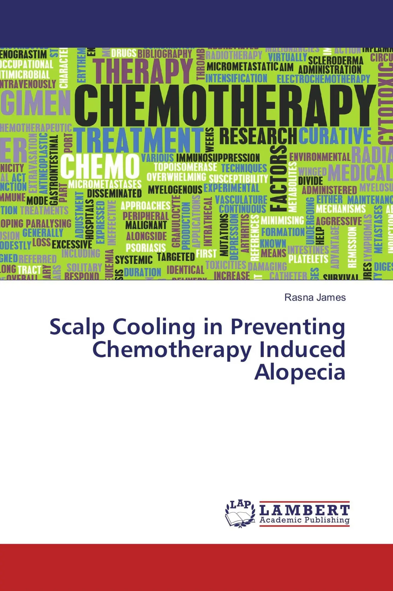 Cover: 9783330002418 | Scalp Cooling in Preventing Chemotherapy Induced Alopecia | James