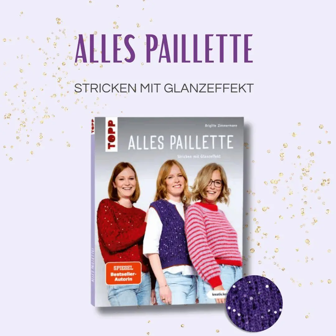Bild: 9783735872418 | Alles Paillette (kreativ.kompakt.) | Stricken mit Glanzeffekt | Buch