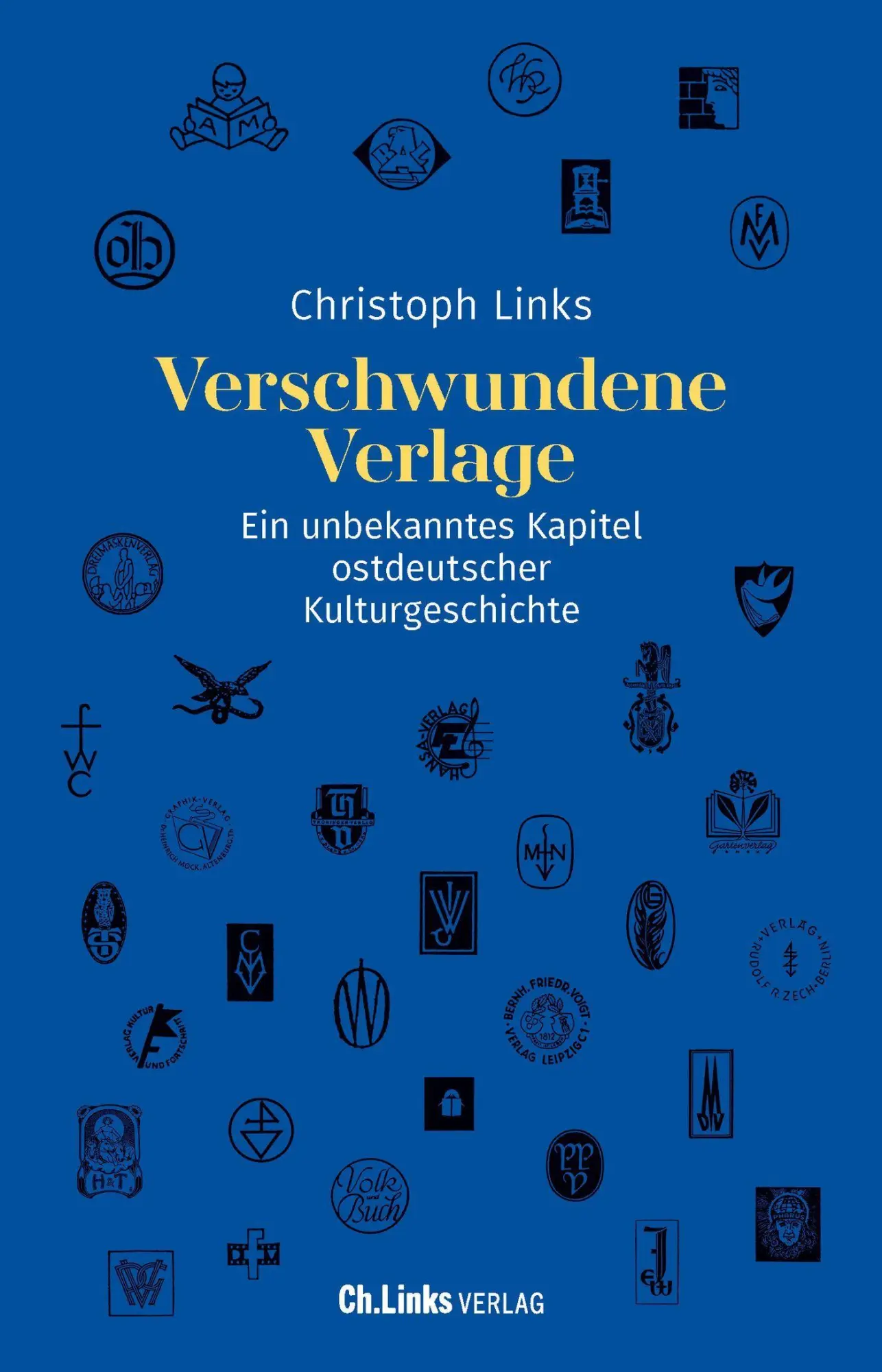 Cover: 9783962892418 | Verschwundene Verlage | Christoph Links | Buch | 496 S. | Deutsch