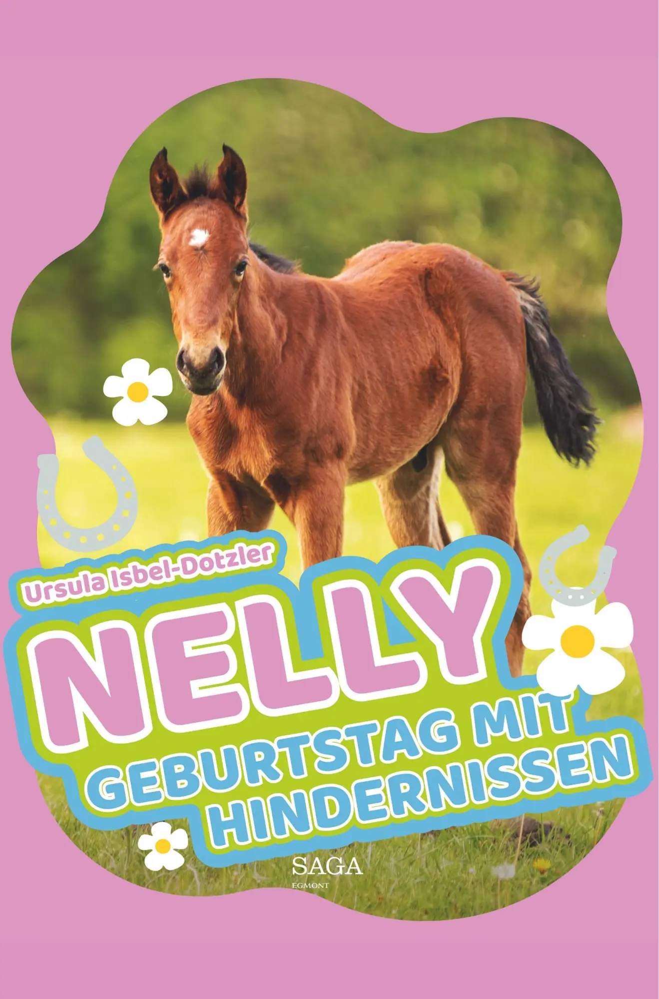 Cover: 9788726152418 | Nelly - Geburtstag mit Hindernissen | Ursula Isbel-Dotzler | Buch