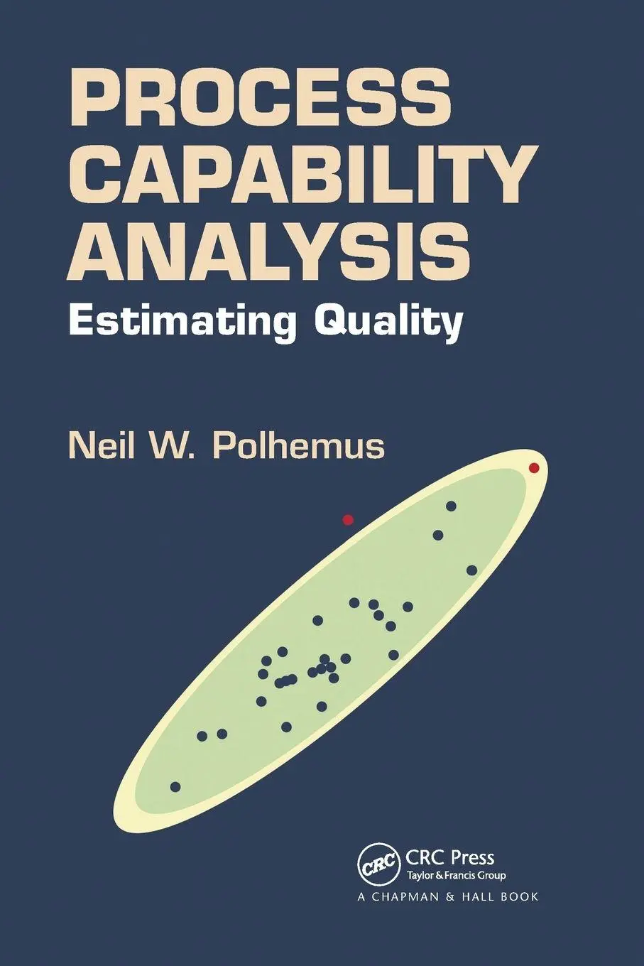 Cover: 9780367572518 | Process Capability Analysis | Estimating Quality | Neil W. Polhemus
