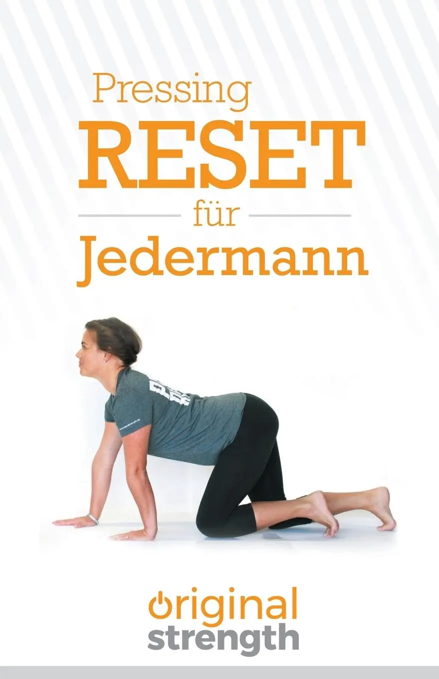 Cover: 9781641842518 | Pressing Reset Für Jederman | Original Strength | Taschenbuch | 2019