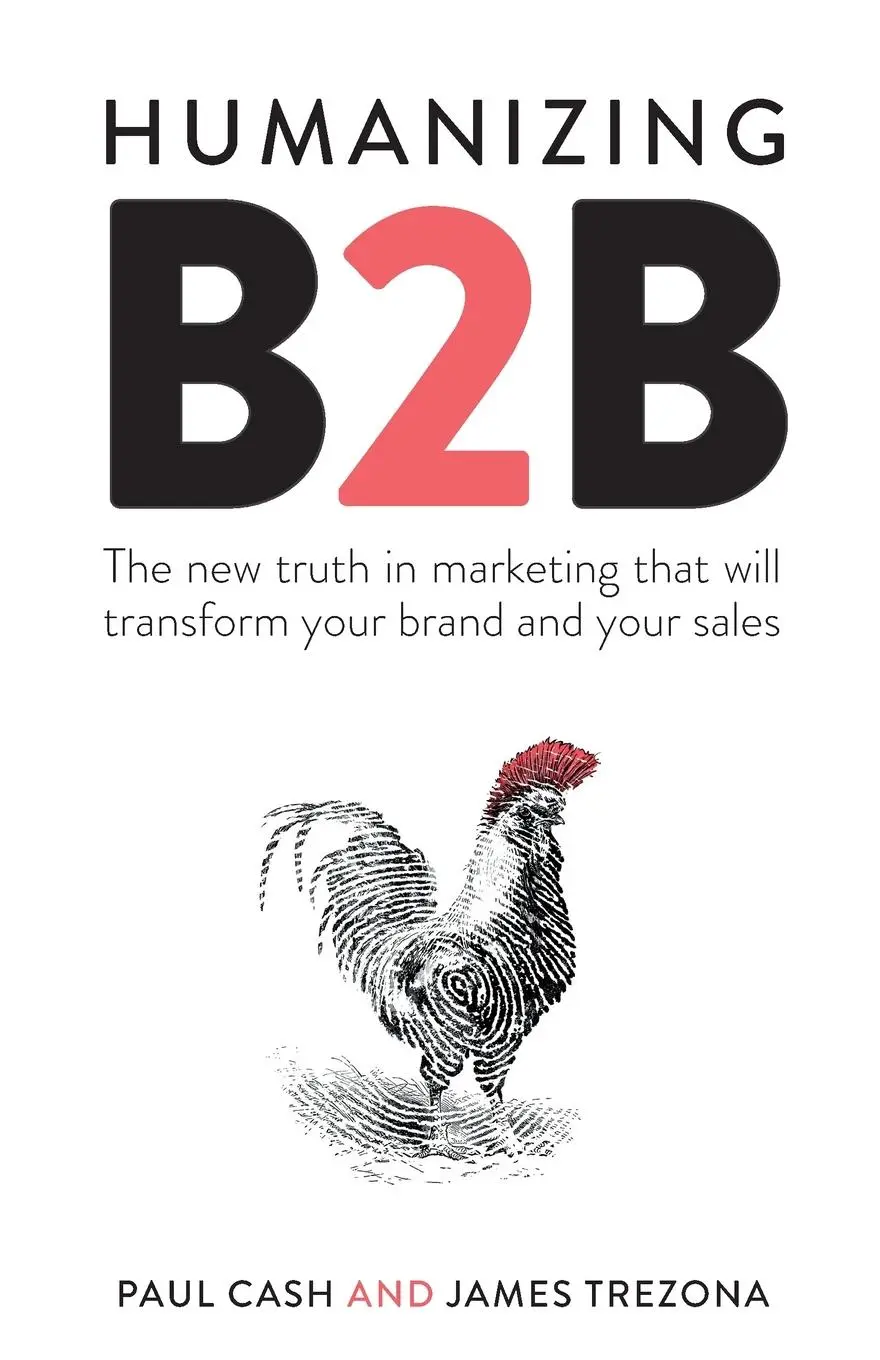 Cover: 9781788602518 | Humanizing B2B | Paul Cash (u. a.) | Taschenbuch | Englisch | 2021