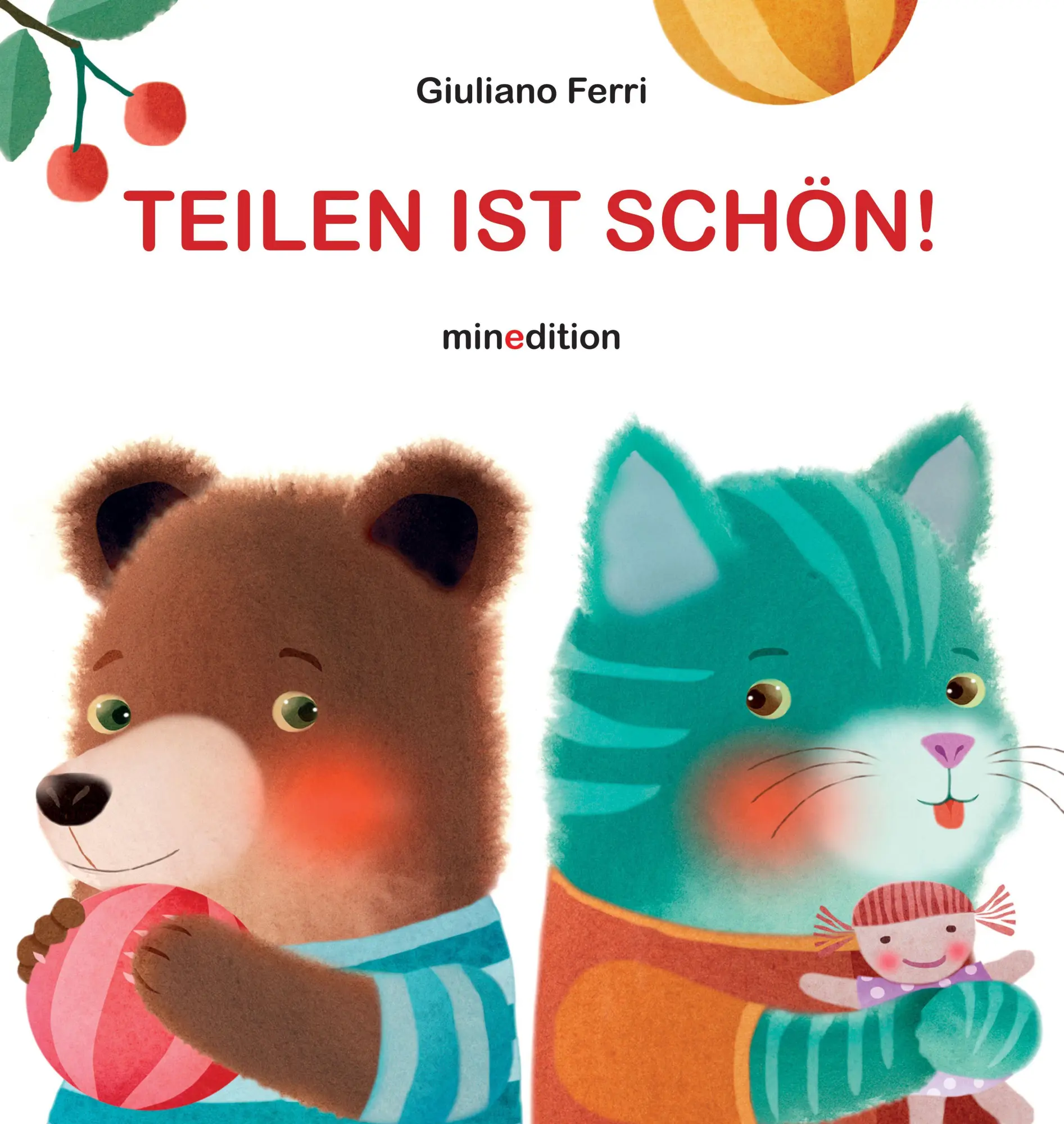 Cover: 9783039342518 | Teilen ist schön! | Giuliano Ferri | Buch | 22 S. | Deutsch | 2025