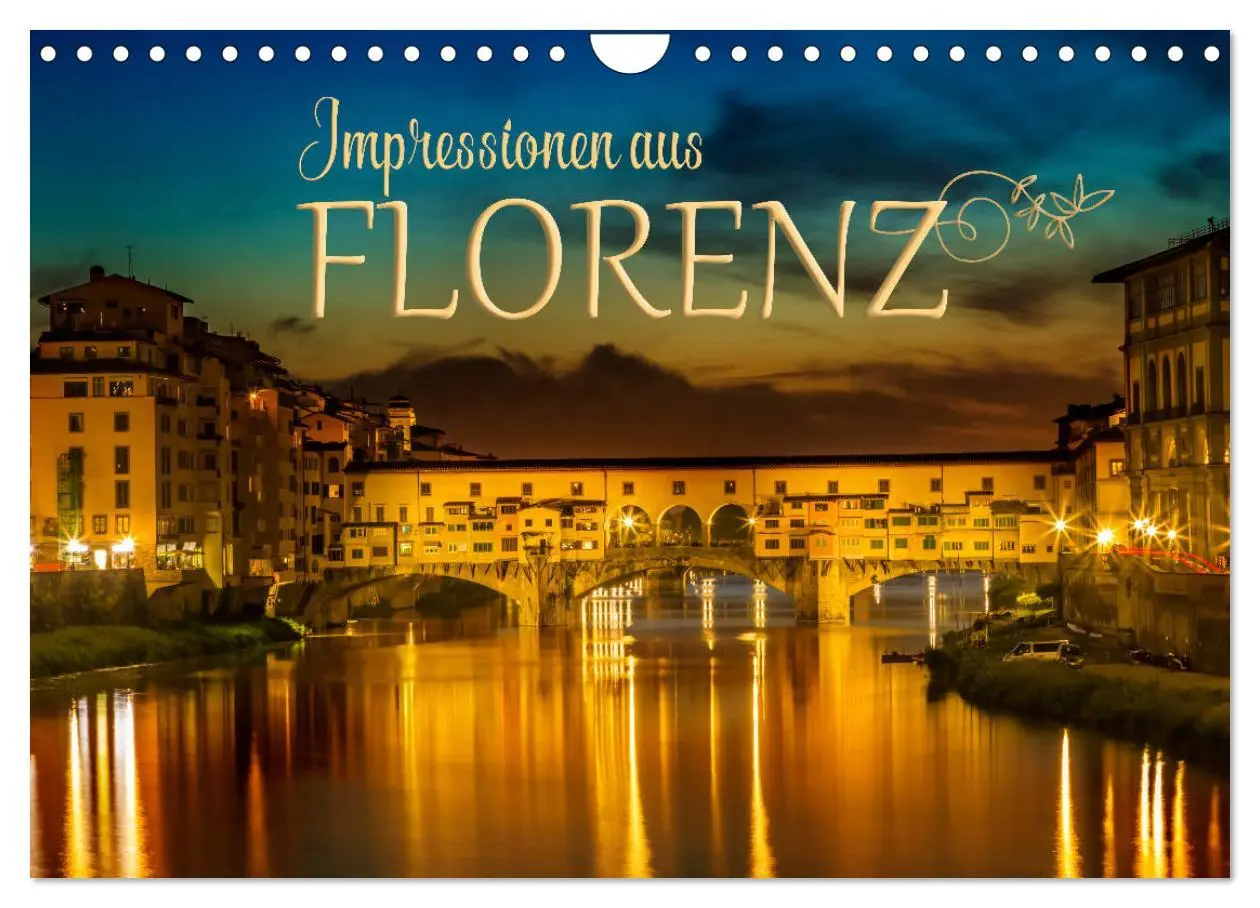 Cover: 9783457812518 | Impressionen aus FLORENZ (Wandkalender 2026 DIN A4 quer), CALVENDO...