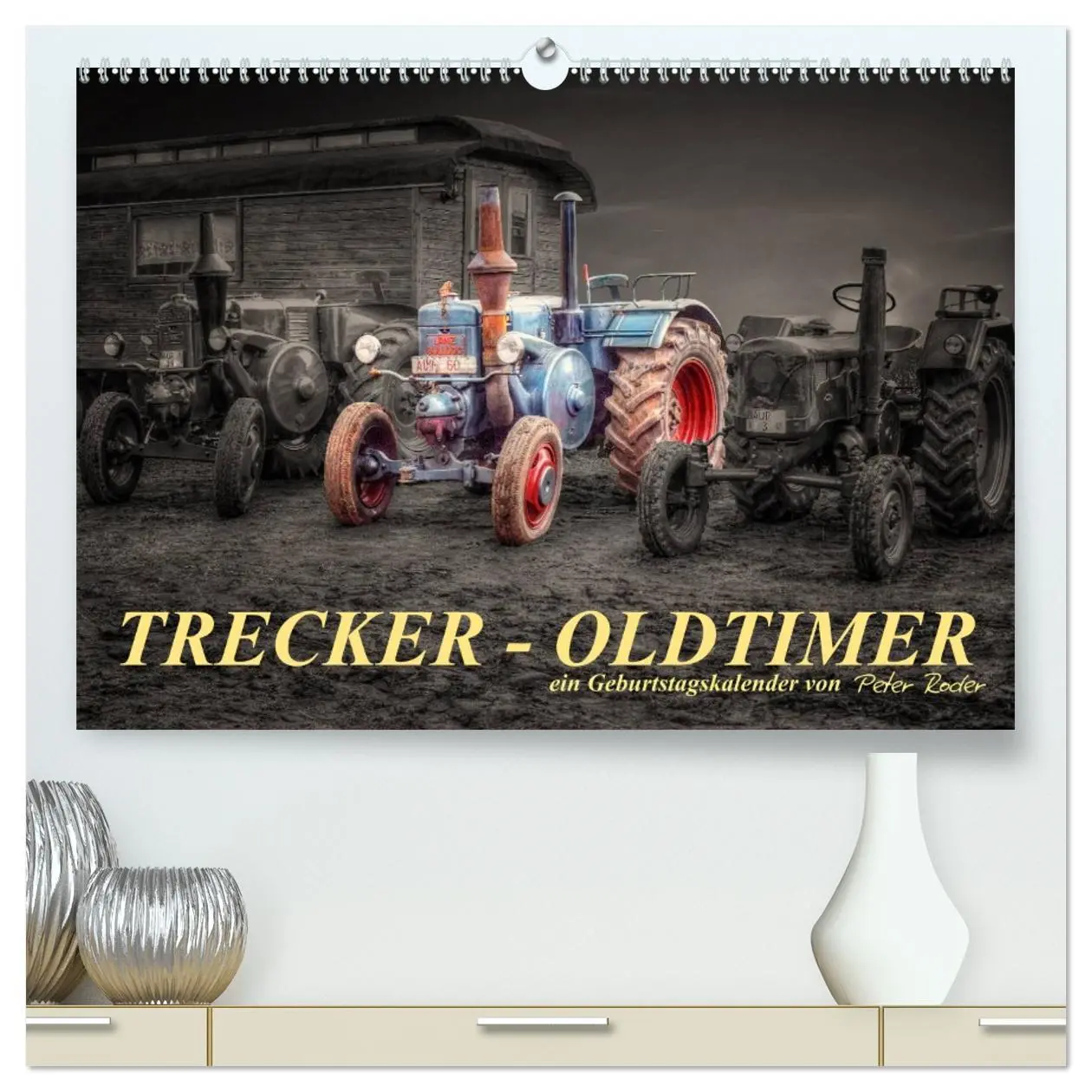 Cover: 9783516142518 | Trecker - Oldtimer / Geburtstagskalender (hochwertiger Premium...