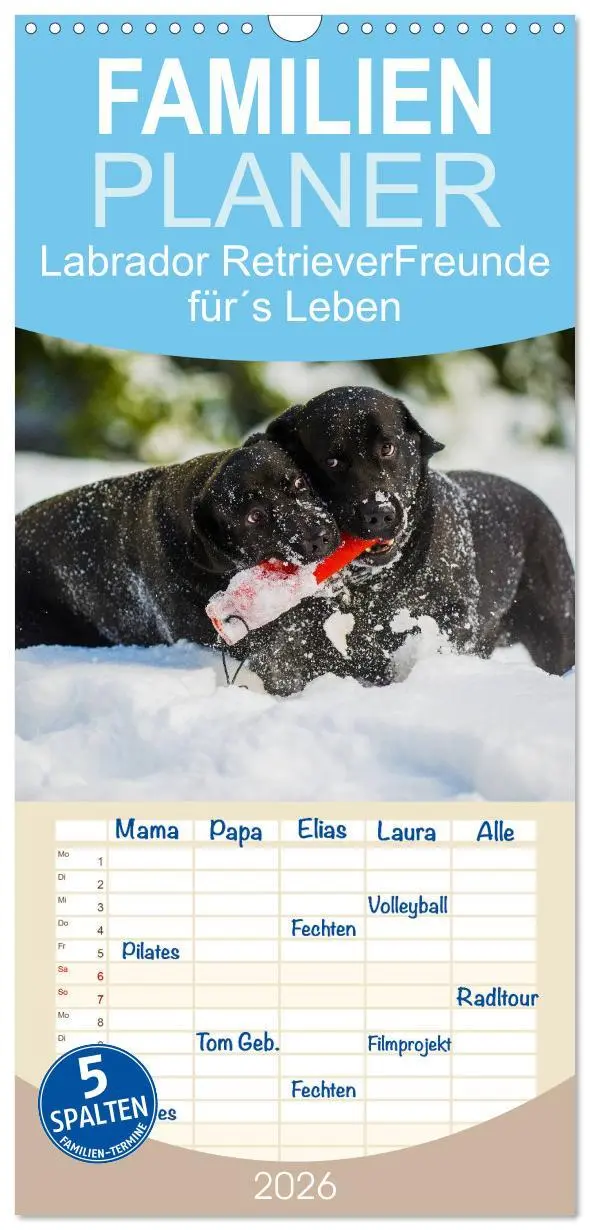 Cover: 9783516522518 | Familienplaner 2026 - Labrador Retriever - Freunde für´s Leben mit...