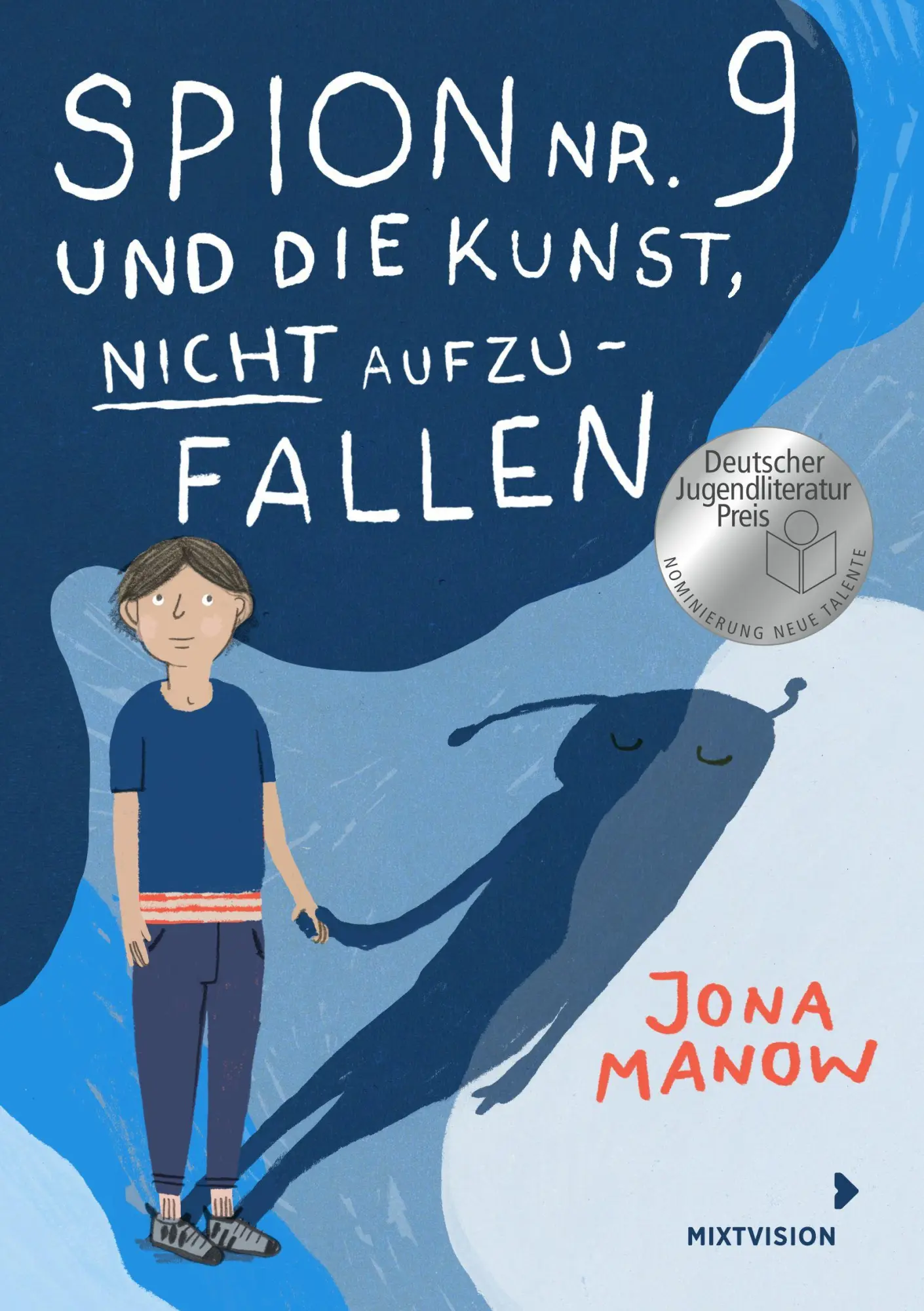 Cover: 9783958542518 | Spion Nr 9 und die Kunst, nicht aufzufallen | Jona Manow | Buch | 2025
