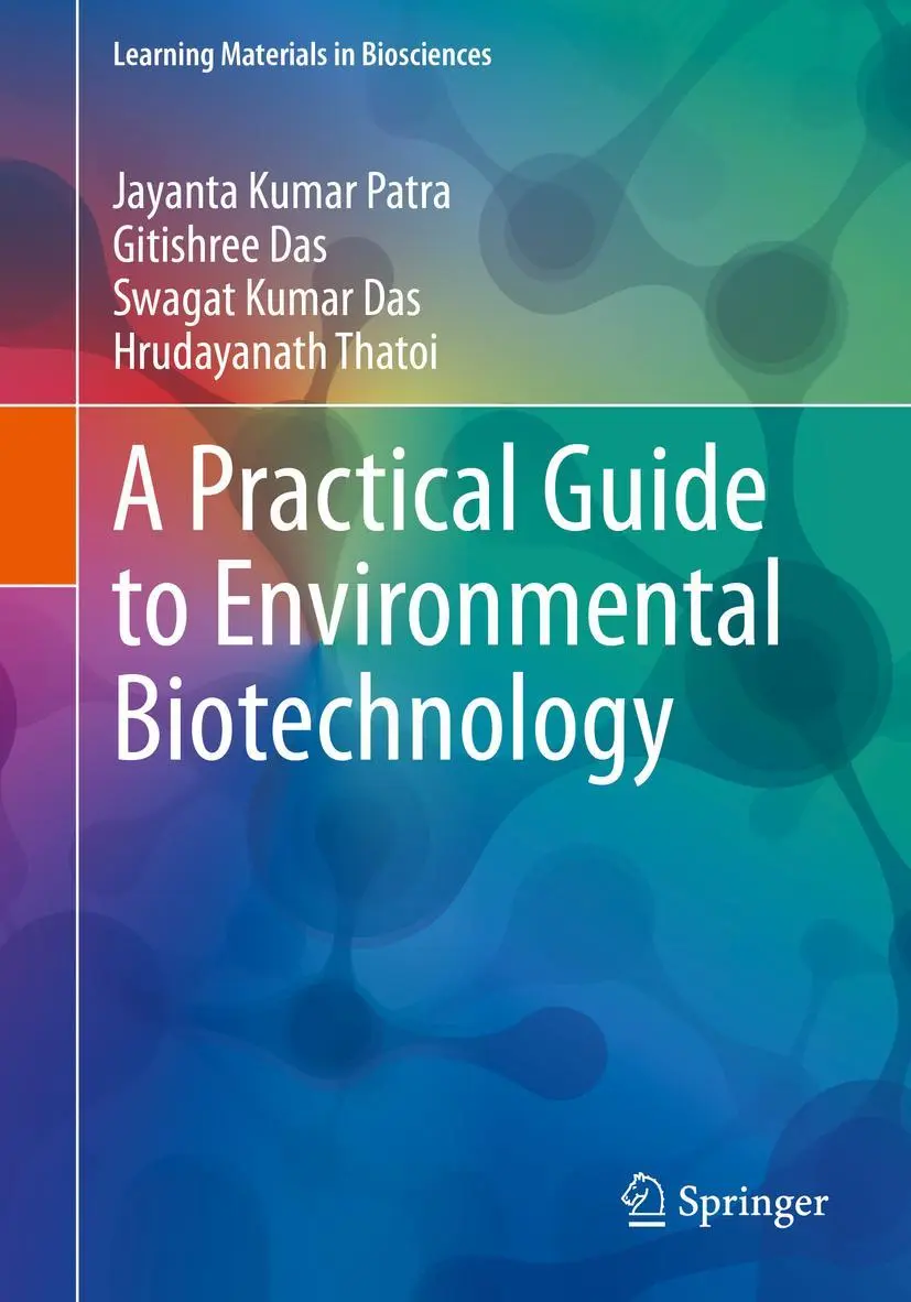 Cover: 9789811562518 | A Practical Guide to Environmental Biotechnology | Patra (u. a.) | xi