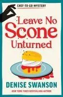 Cover: 9781464242618 | Leave No Scone Unturned | A Delicious Culinary Cosy Crime Mystery