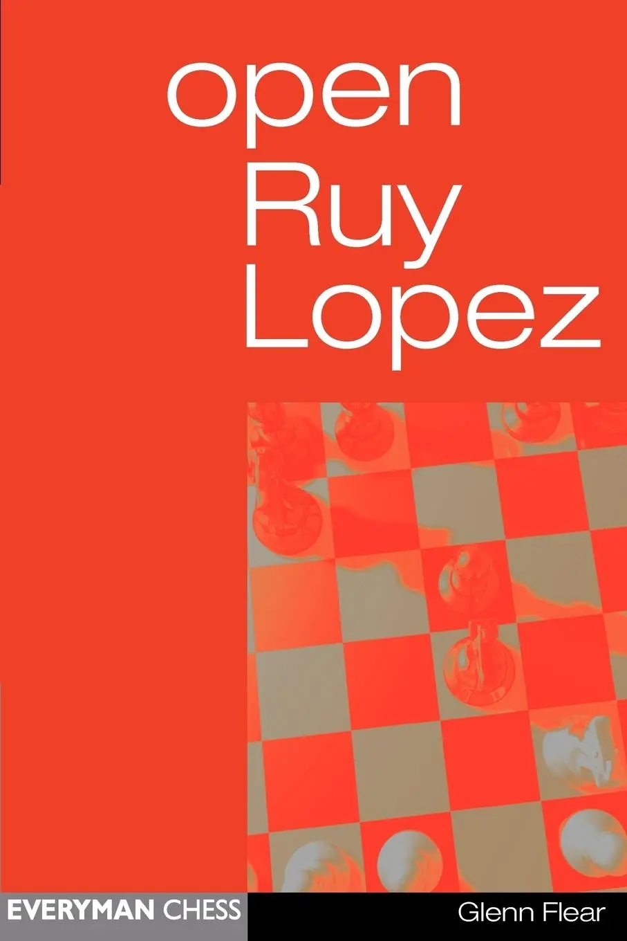 Cover: 9781857442618 | Open Ruy Lopez | Glenn Flear (u. a.) | Taschenbuch | Englisch | 2012
