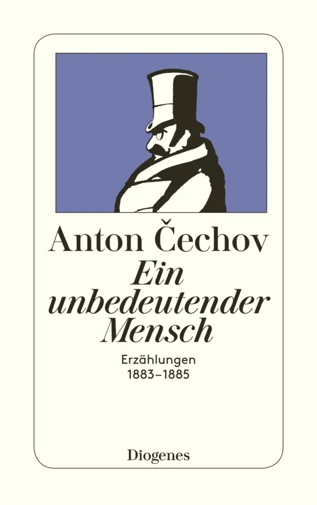 Cover: 9783257202618 | Ein unbedeutender Mensch | Anton Pawlowitsch Tschechow | Taschenbuch