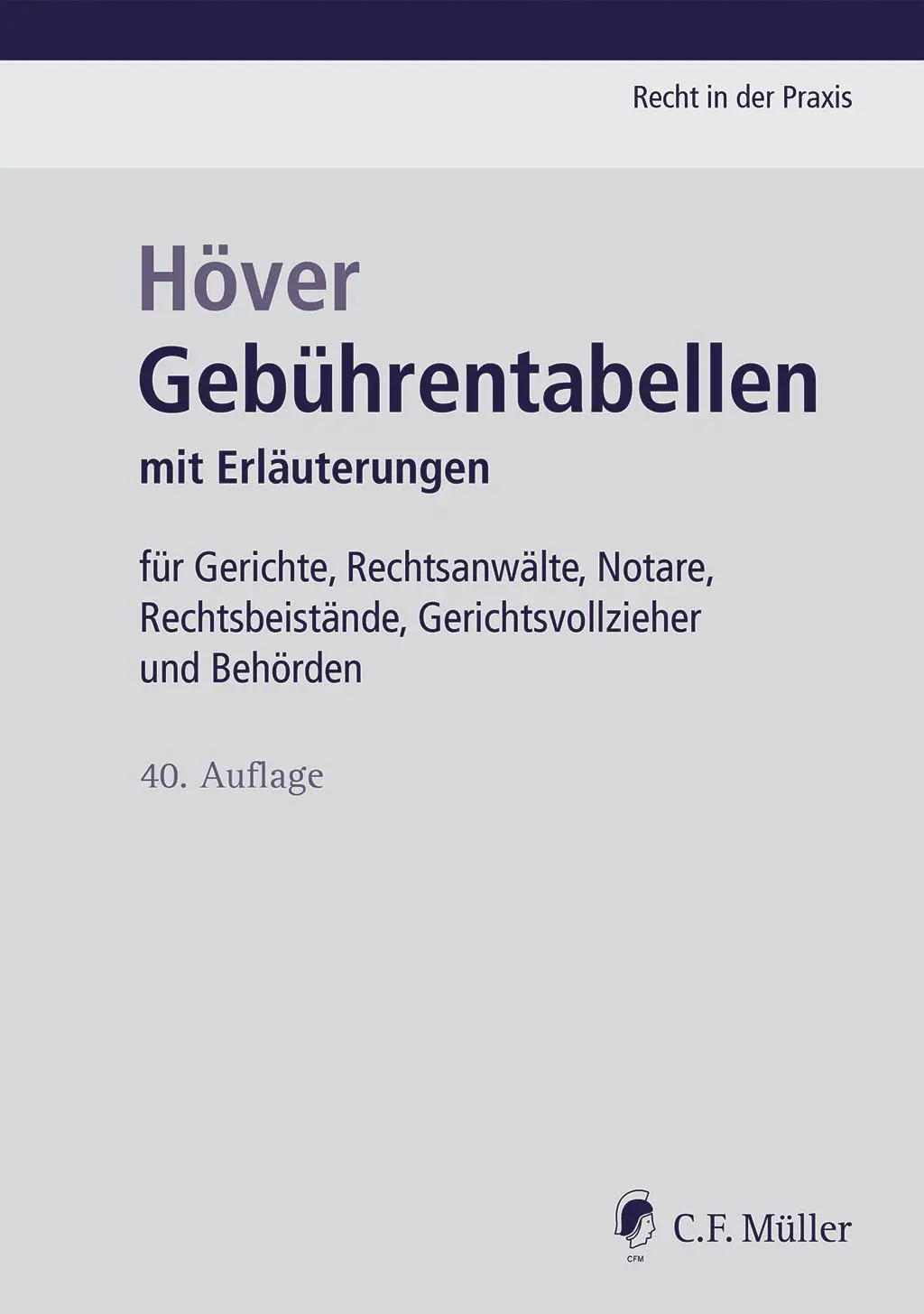 Cover: 9783811462618 | Gebührentabellen | Britta/Höver, Albert Jahnke | Taschenbuch | 450 S.