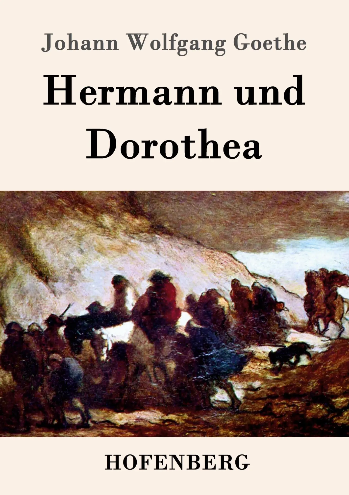 Cover: 9783843072618 | Hermann und Dorothea | Johann Wolfgang Goethe | Taschenbuch | 72 S.