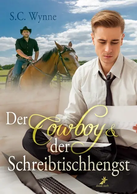Cover: 9783960892618 | Der Cowboy &amp; der Schreibtischhengst | S. C. Wynne | Taschenbuch | 2018