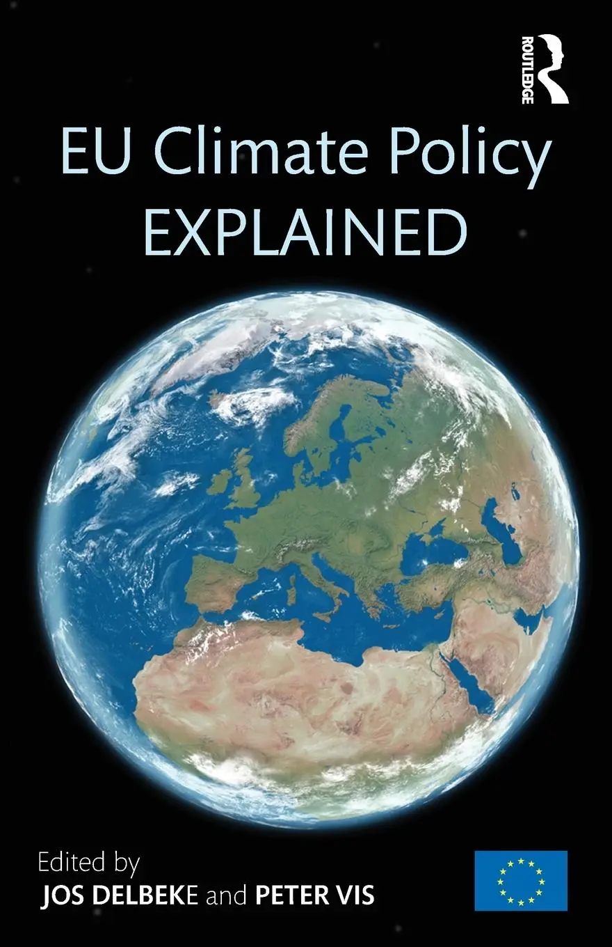Cover: 9789279482618 | EU Climate Policy Explained | Jos Delbeke (u. a.) | Taschenbuch | 2015