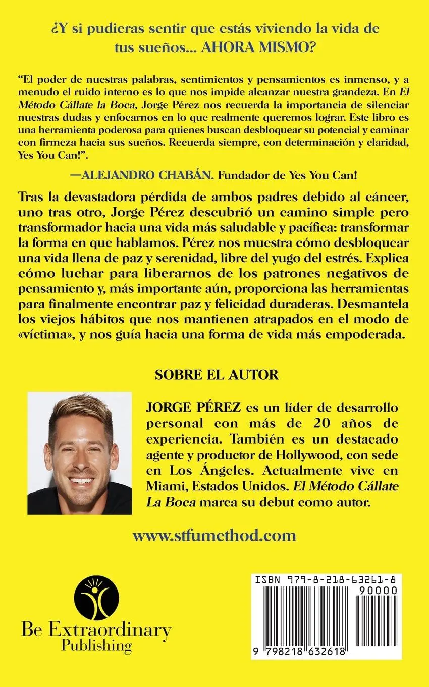 Rückseite: 9798218632618 | El Método Cállate La Boca | Jorge A Perez | Taschenbuch | Spanisch