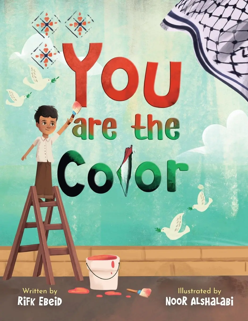 Cover: 9798985992618 | You Are The Color | Rifk Ebeid | Taschenbuch | Kartoniert / Broschiert