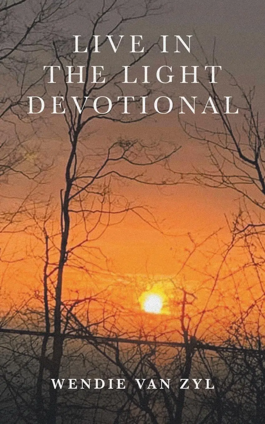 Cover: 9780228882718 | Live in the Light Devotional | Wendie van Zyl | Taschenbuch | Englisch