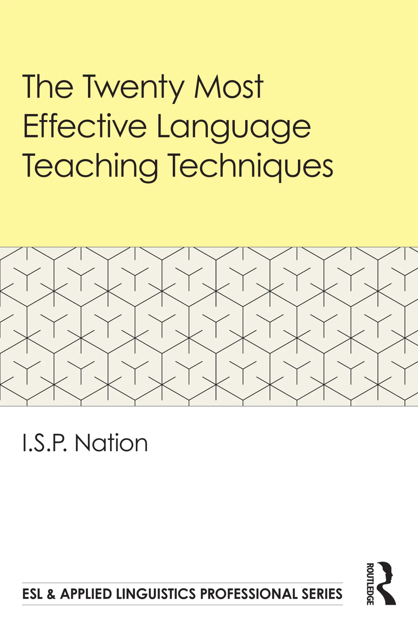 Cover: 9781032802718 | The Twenty Most Effective Language Teaching Techniques | Nation | Buch