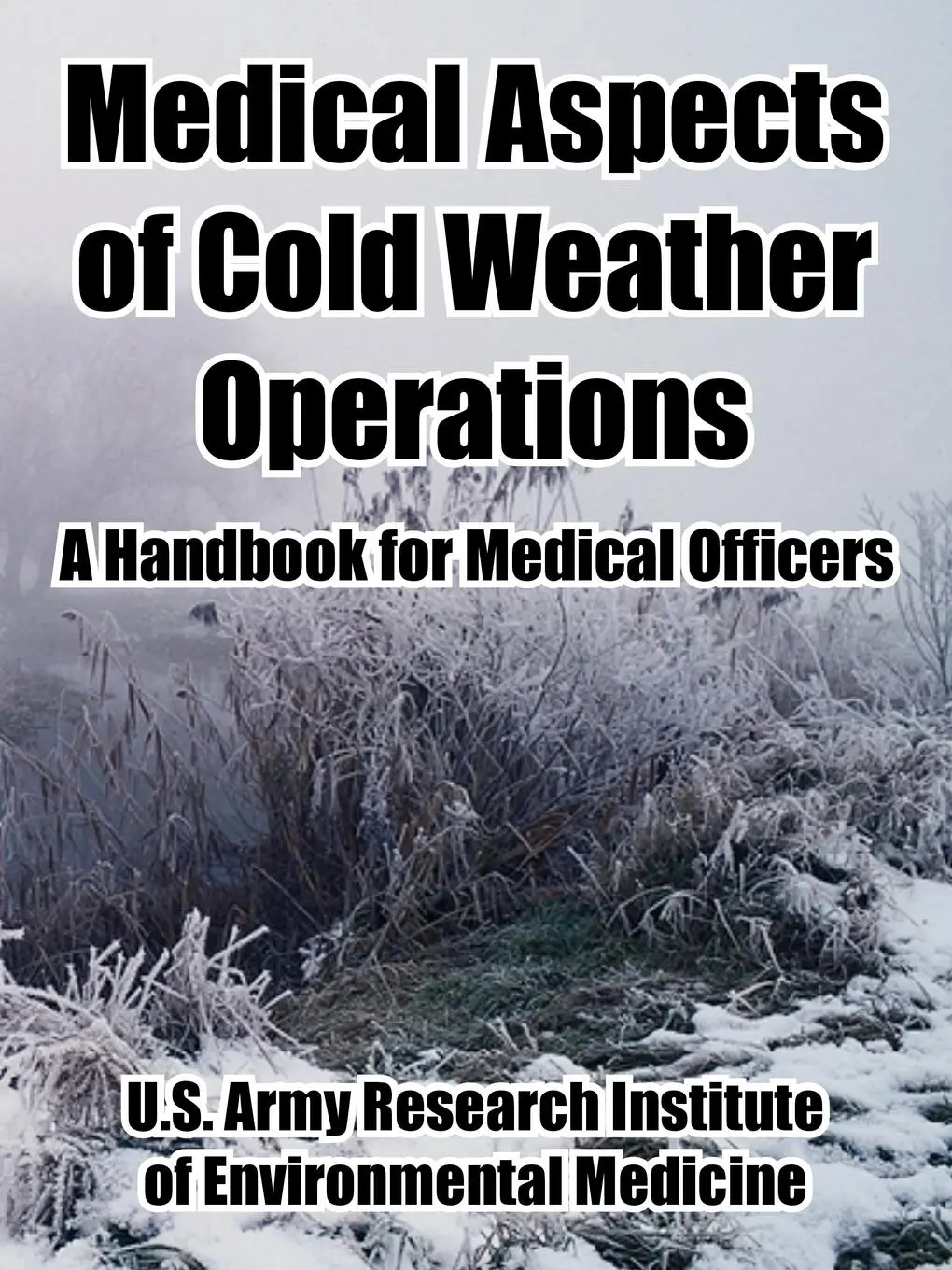 Cover: 9781410222718 | Medical Aspects of Cold Weather Operations | United States Army | Buch