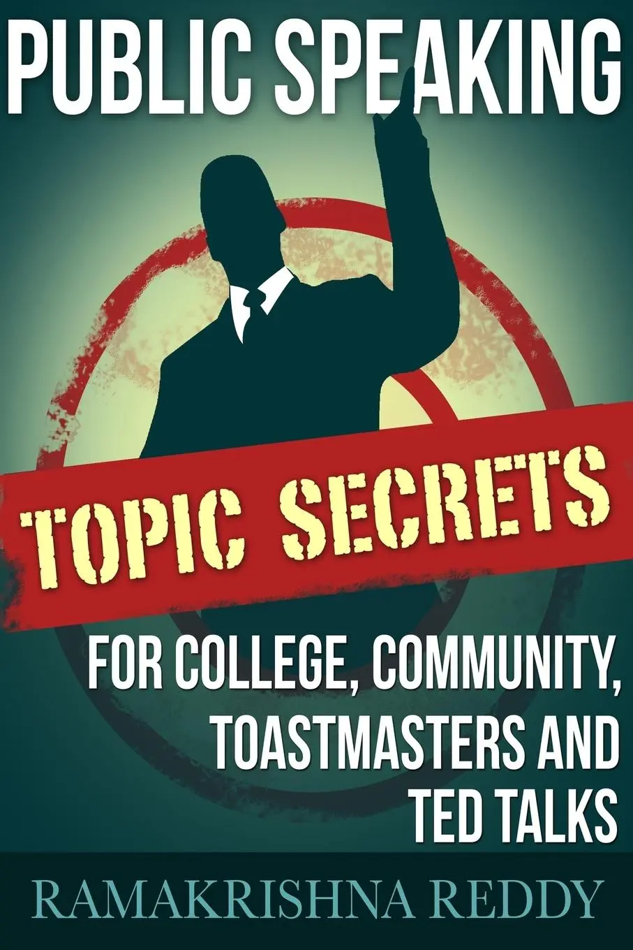 Cover: 9781732212718 | Public Speaking Topic Secrets For College, Community, Toastmasters...