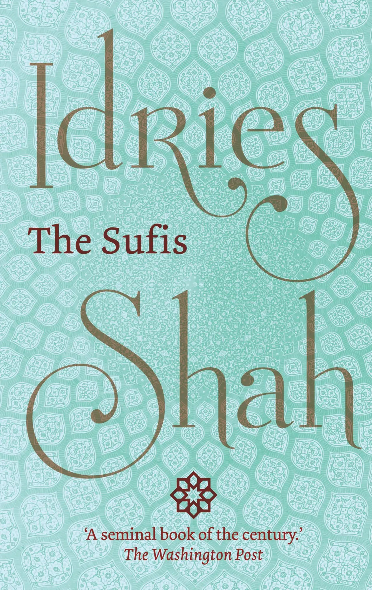 Cover: 9781784792718 | The Sufis | Idries Shah | Buch | Gebunden | Englisch | 2017