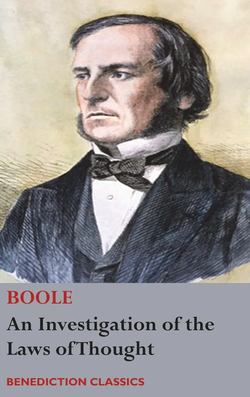 Cover: 9781789432718 | An Investigation of the Laws of Thought, on Which are Founded the...